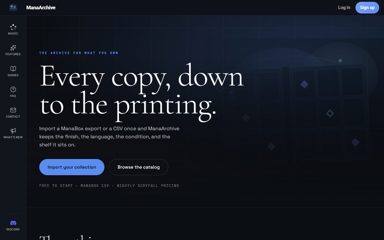 ManaArchive's home page: a dark interface headed “Every copy, down to the printing”, with a card-grid illustration and a sidebar of Magic, Features, Guides and FAQ.